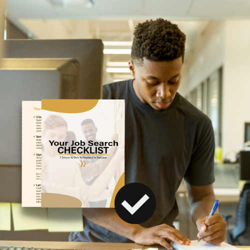 Person with medium-dark skin tone writing at their desk. An image of the Job Search Checklist appears to their right.